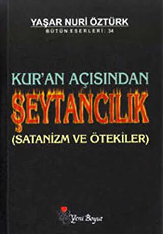 Kur’an Açısından Şeytancılık Bütün Eserleri: 34 kapağı