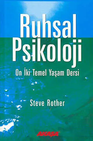 Ruhsal Psikoloji On İki Temel Yaşam Dersi kapağı