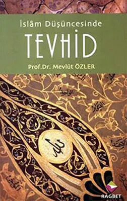 İslam Düşüncesinde Tevhid kapağı