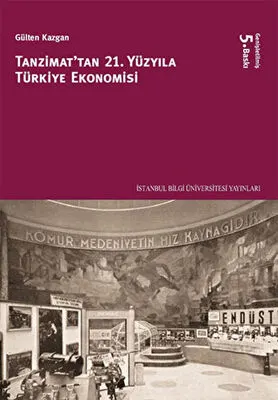 Tanzimattan 21.Yüzyıla Türkiye Ekonomisi kapağı