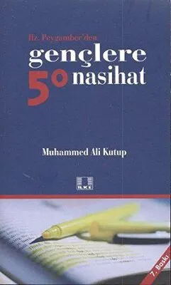 Hz. Peygamber’den Gençlere 50 Nasihat kapağı