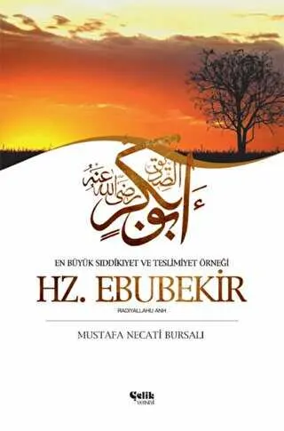 En Büyük Sıddıkıyet ve Teslimiyet Örneği Hz. Ebubekir kapağı