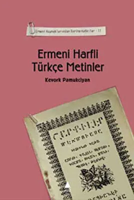 Ermeni Harfli Türkçe Metinler kapağı