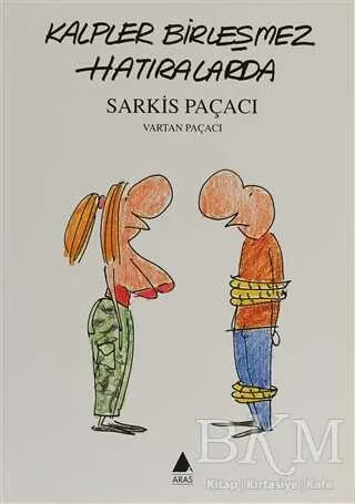 Kalpler Birleşmez Hatıralarda kapağı