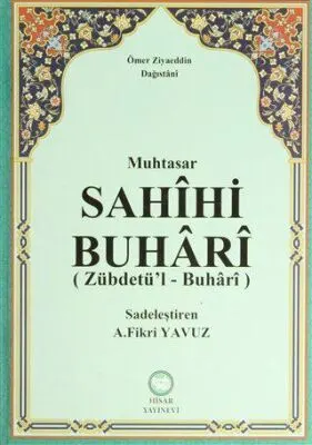 Muhtasar Sahihi Buhari Zübdetü’l - Buhari kapağı