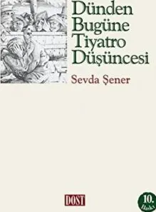 Dünden Bugüne Tiyatro Düşüncesi kapağı