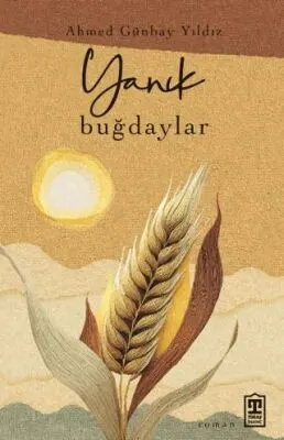 Yanık Buğdaylar kapağı