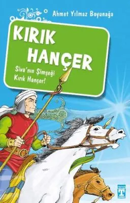 Kırık Hançer - Akıncılar Kutsal Hançerin Peşinde kapağı