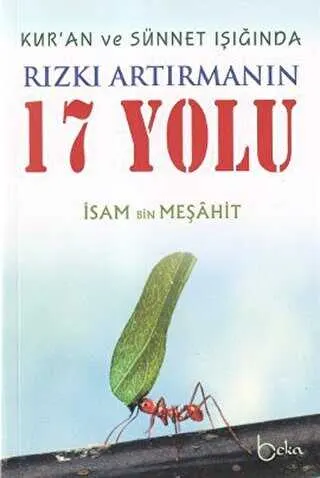 Kur’an ve Sünnet Işığında Rızkı Artırmanın 17 Yolu kapağı
