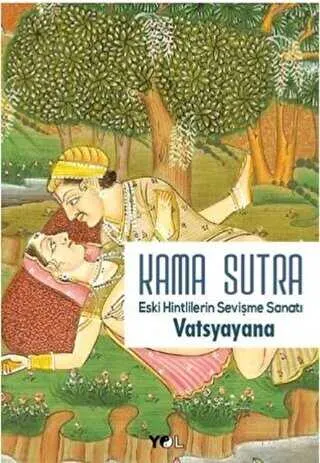 Kama Sutra Eski Hintlilerin Sevişme Sanatı kapağı