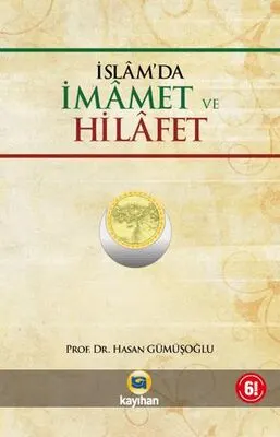 İslamda İmamet ve Hilafet kapağı