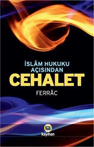 İslam Hukuku Açısından Cehalet kapağı