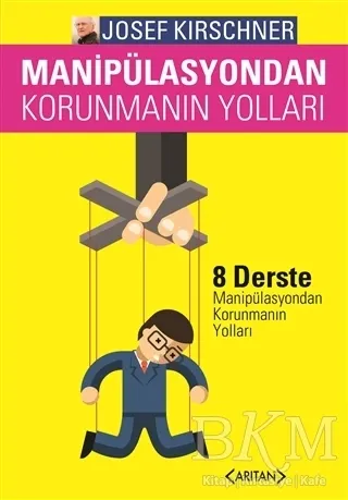 Manipülasyondan Korunmanın Yolları kapağı