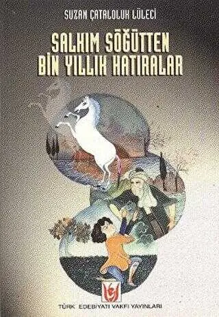 Salkım Söğütten Bin Yıllık Hatıralar kapağı