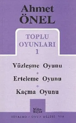 Toplu Oyunları 1 - Yüzleşme Oyunu - Erteleme Oyunu - Kaçma Oyunu kapağı