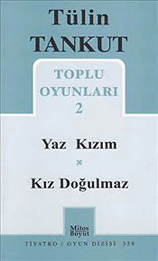 Toplu Oyunları 2 - Yaz Kızım - Kız Doğulmaz kapağı