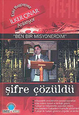 Şifre Çözüldü Eski Başpapaz İlker Çınar Anlatıyor: "Ben Bir Misyonerdim" kapağı
