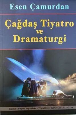 Çağdaş Tiyatro ve Dramaturgi kapağı