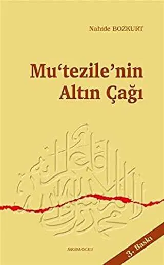 Mu’tezile’nin Altın Çağı kapağı
