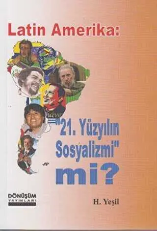 Latin Amerika: 21 Yüzyılın Sosyalizmi mi? kapağı