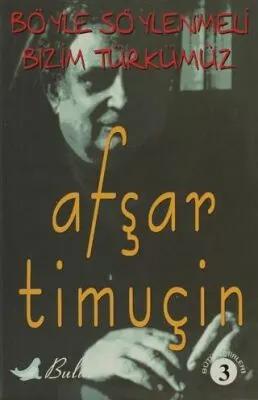 Böyle Söylenmeli Bizim Türkümüz kapağı