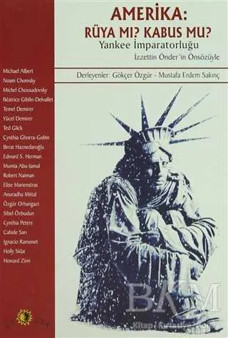 Amerika: Rüya mı? Kabus mu? Yankee İmparatorluğu kapağı