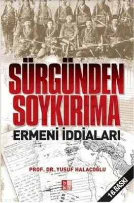 Sürgünden Soykırıma Ermeni İddiaları kapağı