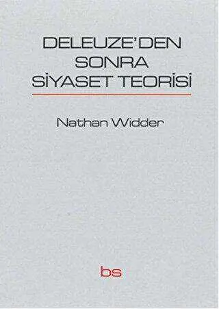 Deleuze`den Sonra Siyaset Teorisi kapağı