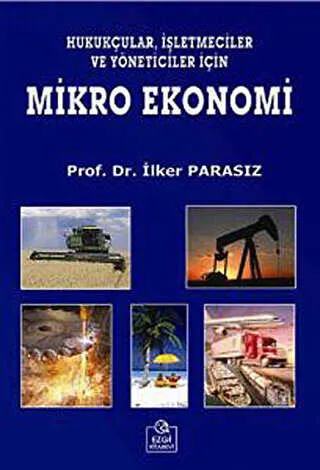 Hukukçular, İşletmeciler ve Yöneticiler İçin Mikro Ekonomi kapağı