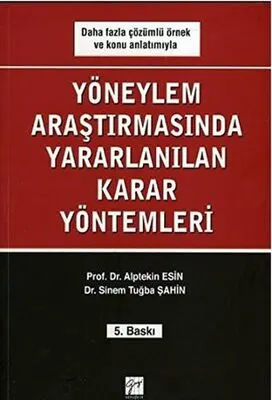 Yöneylem Araştırmalarında Yararlanılan Karar Yöntemleri kapağı