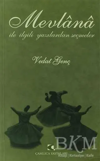 Mevlana ile İlgili Yazılardan Seçmeler kapağı