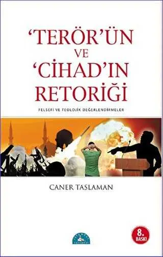 Terör’ün ve Cihad’ın Retoriği kapağı