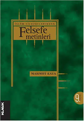 İslam Filozoflarından Felsefe Metinleri kapağı