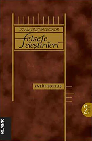 İslam Düşüncesinde Felsefe Eleştirileri kapağı