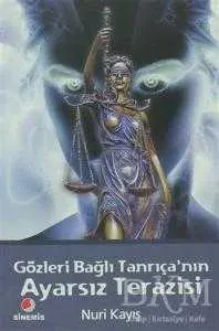 Gözleri Bağlı Tanrıça’nın Ayarsız Terazisi kapağı