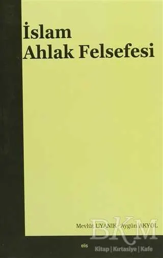 İslam Ahlak Felsefesi kapağı