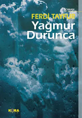 Yağmur Durunca kapağı