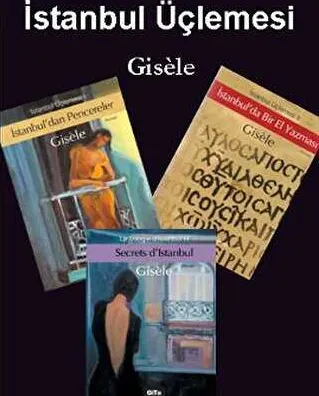 İstanbul Üçlemesi "Gisele" 3 Kitap Takım kapağı