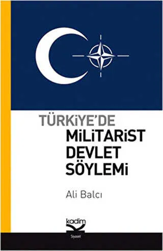 Türkiye’de Militarist Devlet Söylemi kapağı
