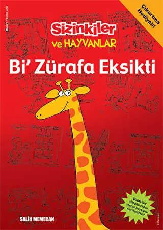 Sizinkiler ve Hayvanlar - Bi` Zürafa Eksikti kapağı