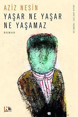 Yaşar Ne Yaşar Ne Yaşamaz kapağı