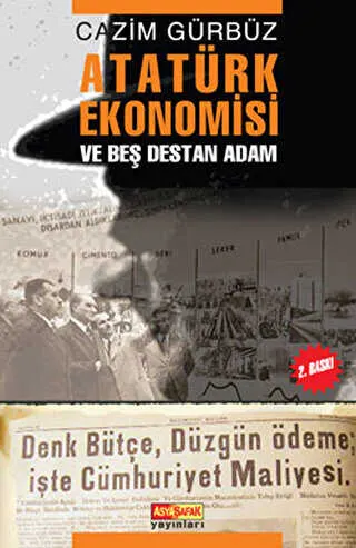 Atatürk Ekonomisi ve Beş Destan Adam kapağı