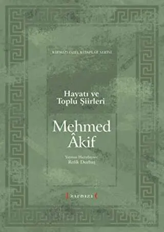 Mehmet Akif Hayatı ve Toplu Şiirleri kapağı