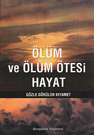 Ölüm ve Ölüm Ötesi Hayat kapağı