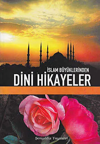İslam Büyüklerinden Dini Hikayeler kapağı