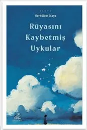 Rüyasını Kaybetmiş Uykular kapağı