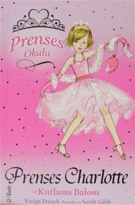 Prenses Okulu 1: Prenses Charlotte ve Kutlama Balosu kapağı
