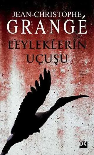 Leyleklerin Uçuşu kapağı