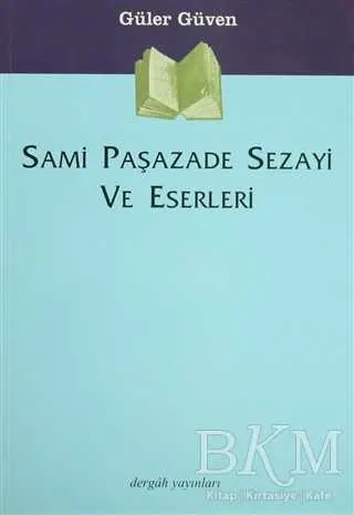 Sami Paşazade Sezayi ve Eserleri kapağı