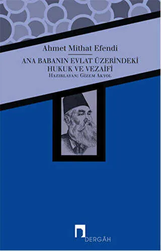 Ana Babanın Evlat Üzerindeki Hukuk ve Vezaifi kapağı